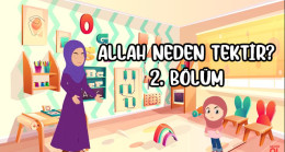Allah neden tektir? (Tevhid) 2