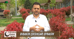 Bırakın çocuklar oynasın