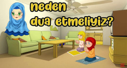 Neden dua etmeliyiz?
