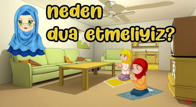 Neden dua etmeliyiz?