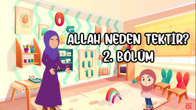 Allah neden tektir? (Tevhid) 2